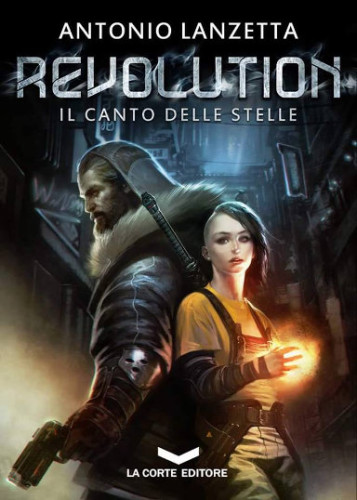 Revolution. Il canto delle stelle di Antonio Lanzetta