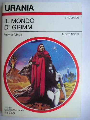 La prima versione de Il mondo di Grimm di Vernor Vinge