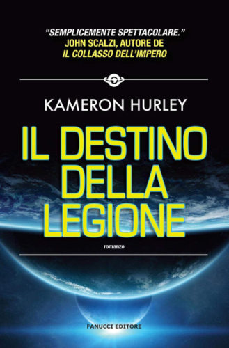 Il destino della Legione di Kameron Hurley