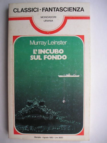 L'incubo sul fondo di Murray Leinster