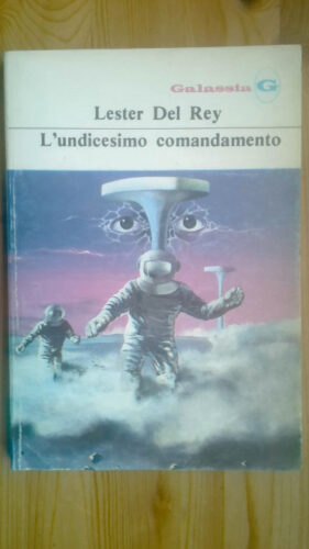 L'undicesimo comandamento di Lester del Rey