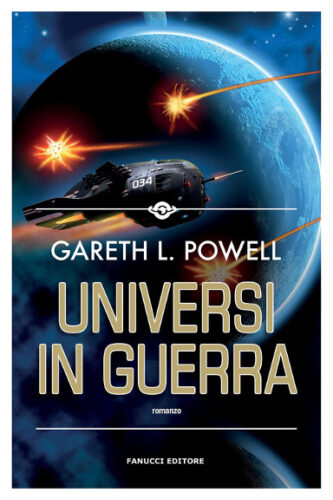 Universi in guerra di Gareth L. Powell