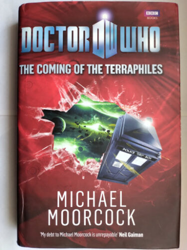 The Coming of the Terraphiles di Michael Moorcock
