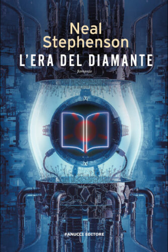 L'era del diamante di Neal Stephenson