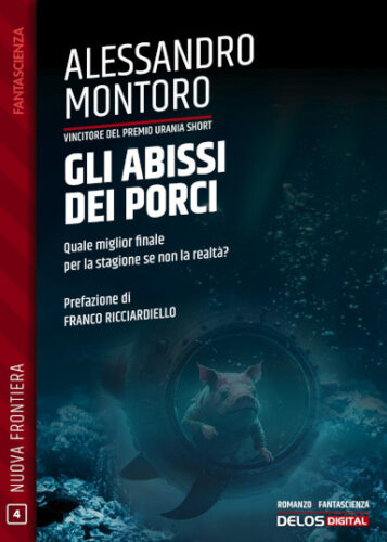 Gli abissi dei porci di Alessandro Montoro