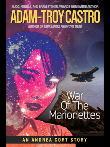 War of the Marionettes di Adam-Troy Castro