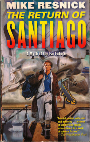 The Return of Santiago di Mike Resnick