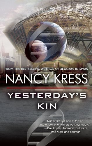 Yesterday's Kin di Nancy Kress