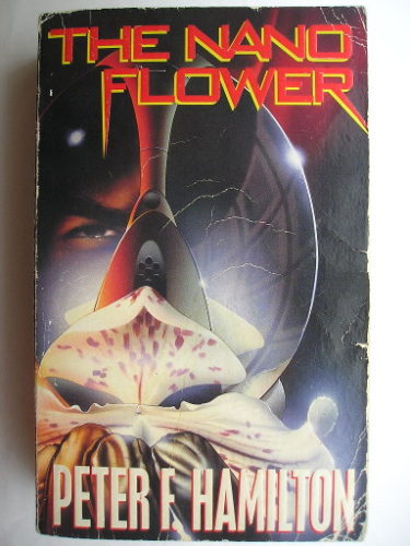 The Nano Flower di Peter F. Hamilton