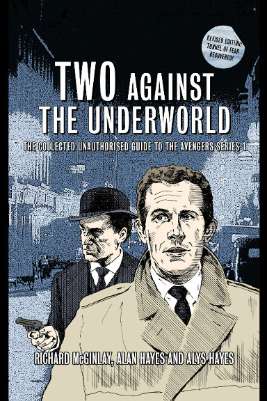 Two Against the Underworld di Richard McGinlay, Alan Hayes e Alys Hayes