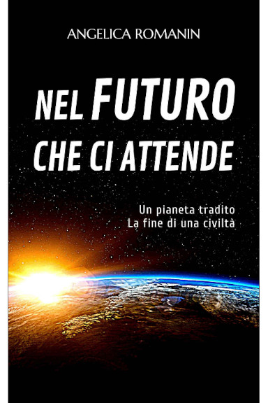 Nel futuro che ci attende di Angelica Romanin
